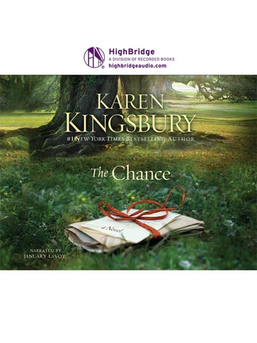Title details for The Chance by Karen Kingsbury - Wait list
